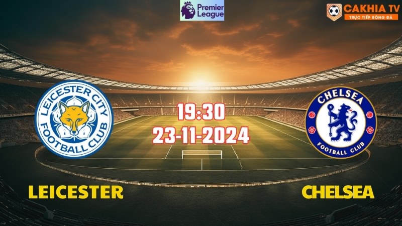 Leicester vs Chelsea